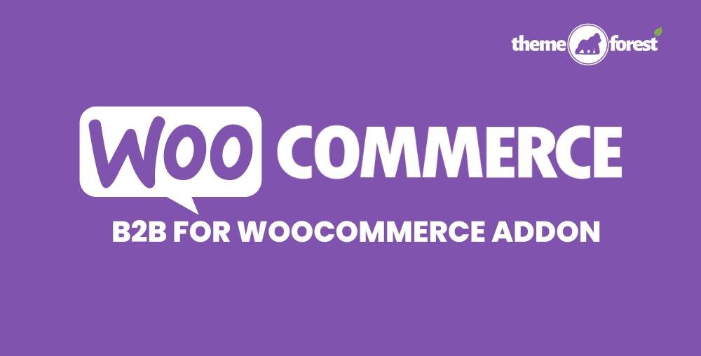 B2B for WooCommerce