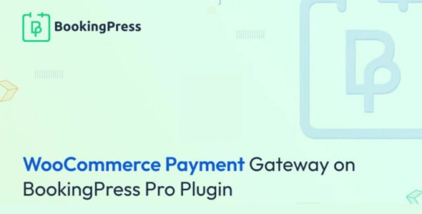 BookingPress WooCommerce Payment Gateway Addon 2.2