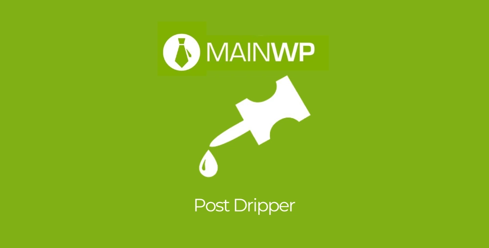 MainWP Post Dripper