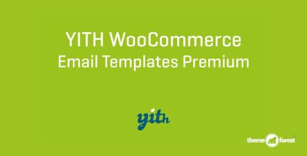 YITH WooCommerce Email Templates Premium 1.40.0
