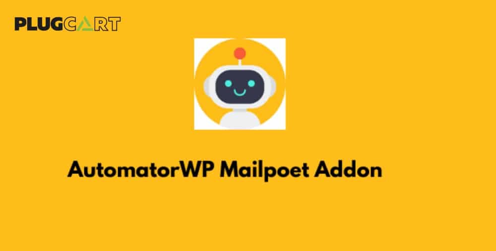 AutomatorWP Mailpoet Addon 1.0.6