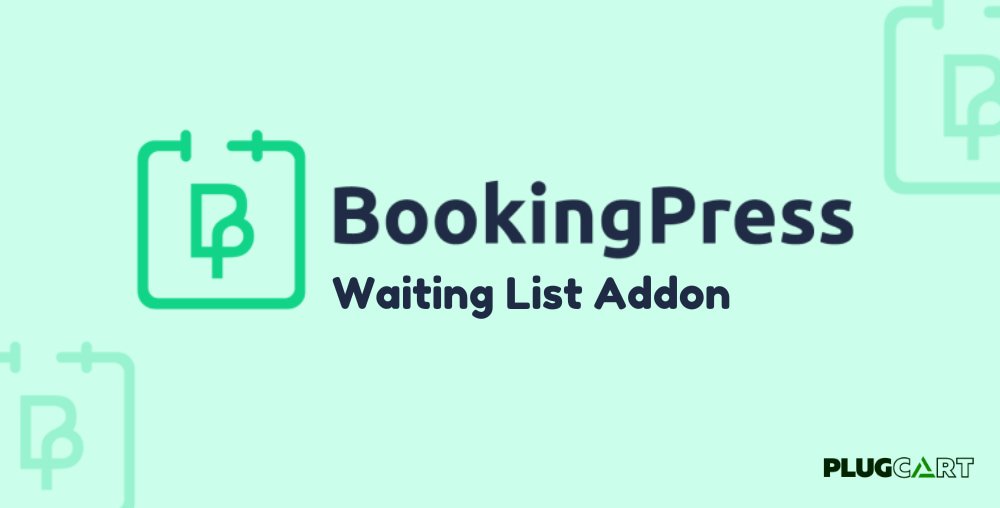 BookingPress Waiting List Addon 2.3