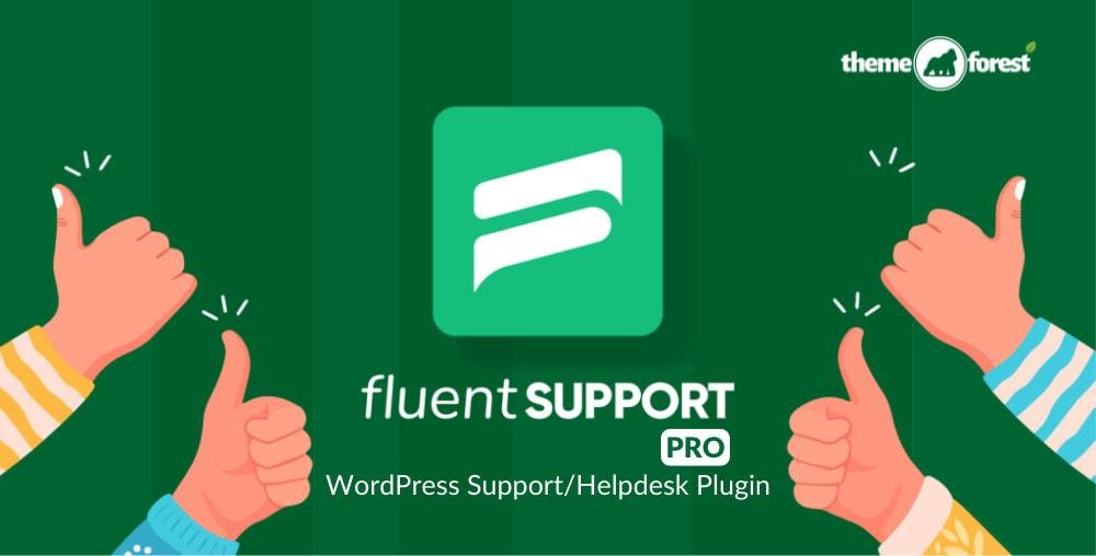 Fluent Support Pro – WordPress Support/Helpdesk Plugin 1.9.2