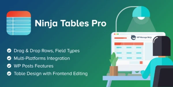 Ninja Tables Pro The Fastest and Most Diverse WP DataTables Plugin 5.2.3 Ninja Tables Pro The Fastest and Most Diverse WP DataTables Plugin 5.2.3
