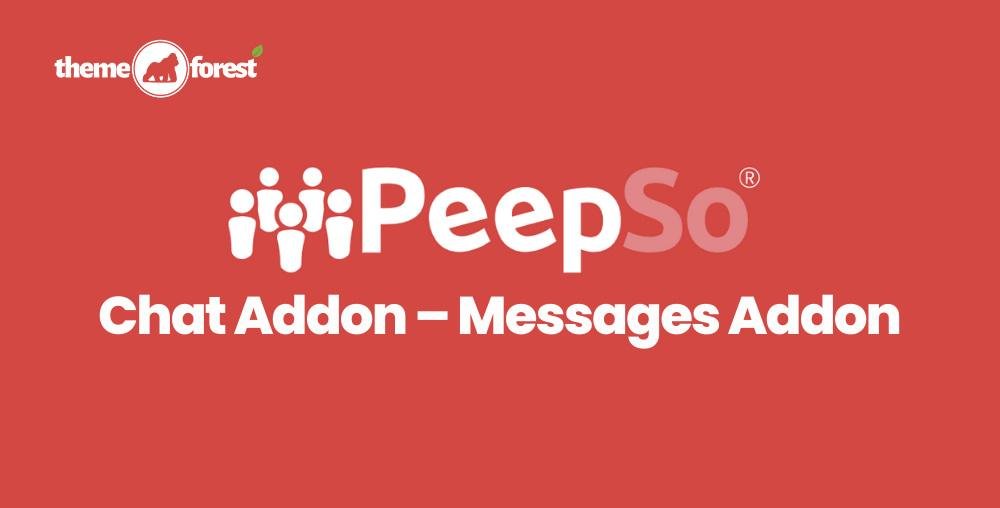 PeepSo Chat Addon – Messages Addon 7.1.0.0