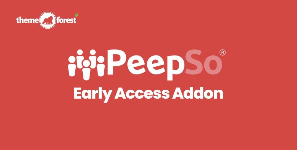 PeepSo Early Access Addon 7.1.0.1