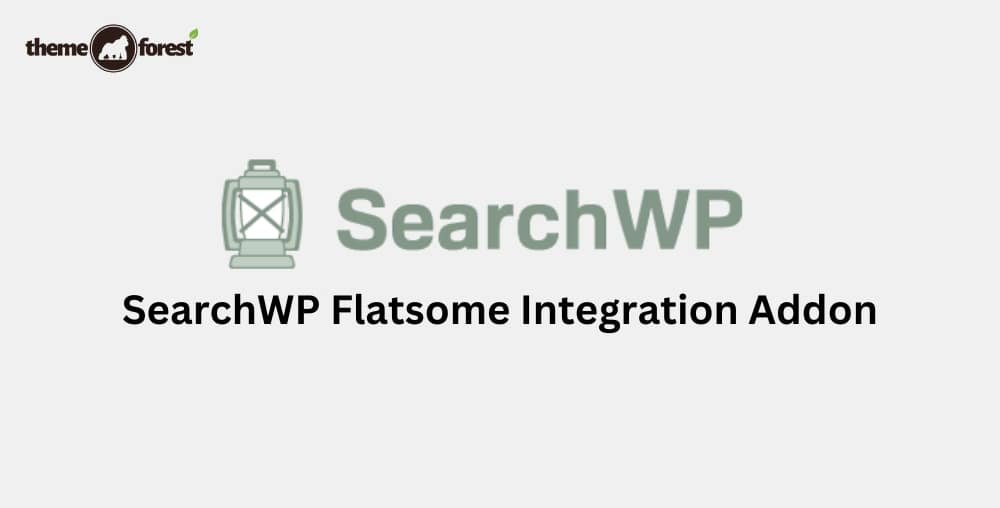 SearchWP Flatsome Integration Addon 1.0.4