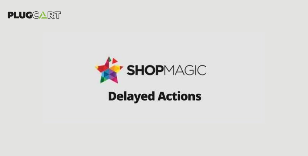 ShopMagic Delayed Actions 3.1.20
