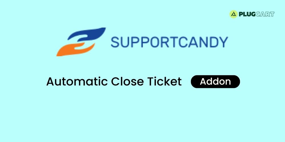 SupportCandy Automatic Close