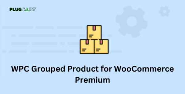WPC Grouped Product for WooCommerce Premium 5.2.2