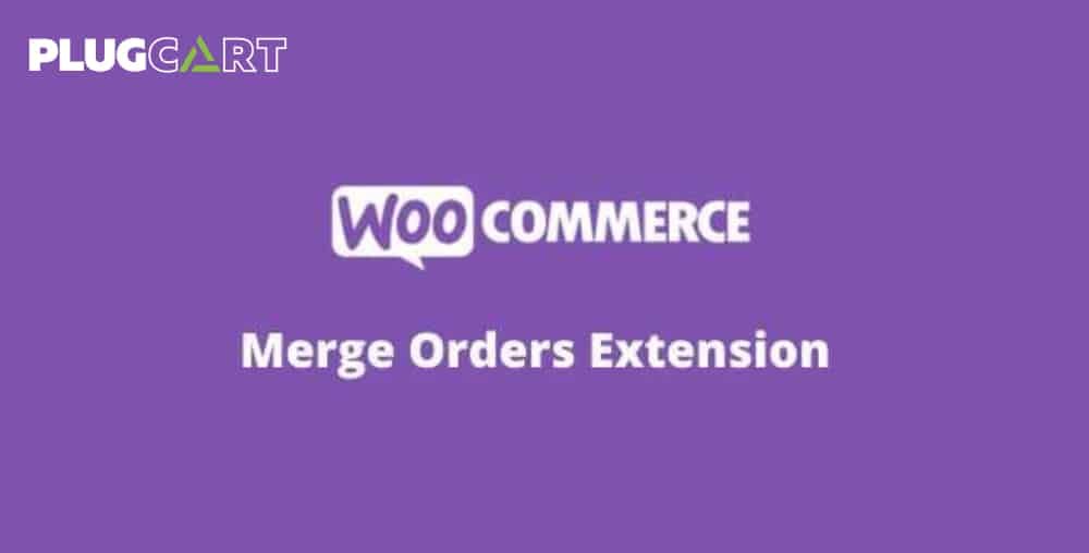 WooCommerce Merge Orders Extension 1.3.12