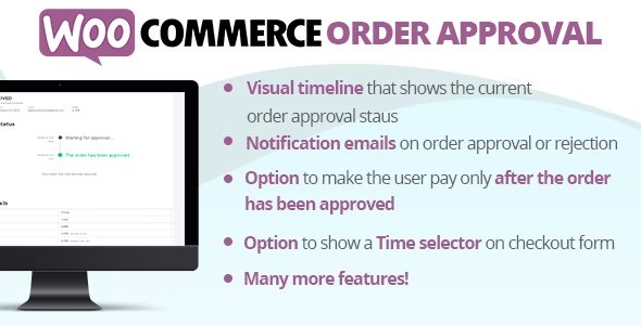 WooCommerce Order Approval 9.4