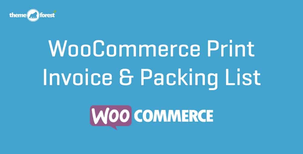 WooCommerce Print Invoices and Packing Lists 3.14.0