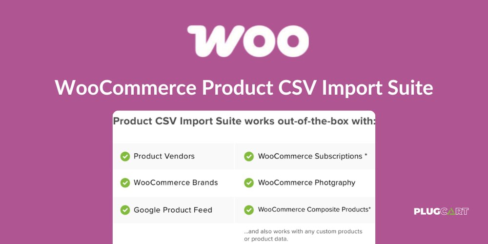WooCommerce Product CSV Import Suite 1.10.80