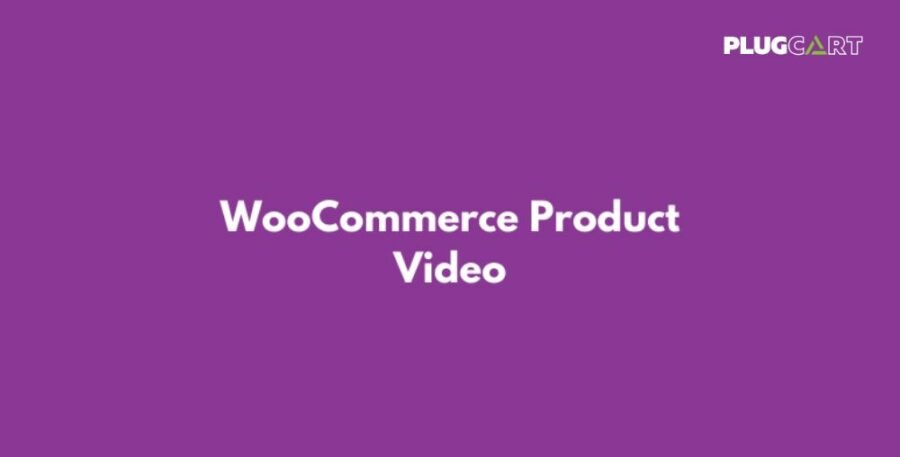 WooCommerce Product Video – Add a featured product video 1.7.0